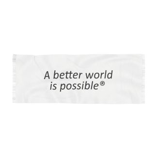 A Better World Is Possible Scarf — Inspirational Lightweight Statement Scarf